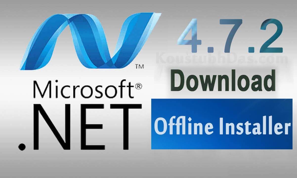 .NET Framework 4.7.2 offline installer download